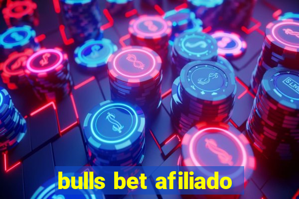 bulls bet afiliado