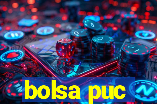 bolsa puc