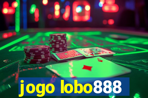 jogo lobo888