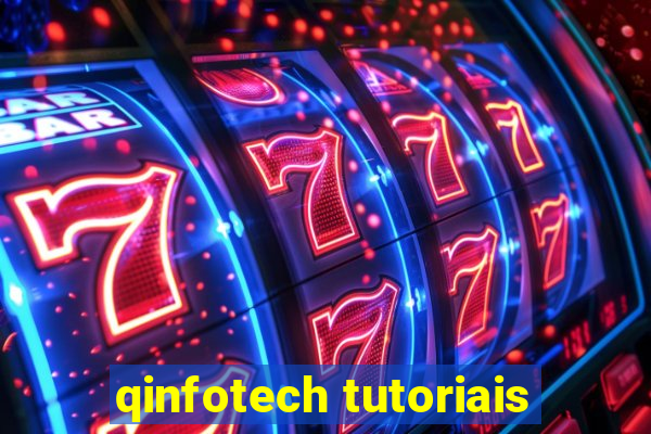 qinfotech tutoriais