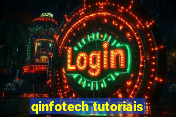 qinfotech tutoriais