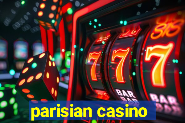 parisian casino