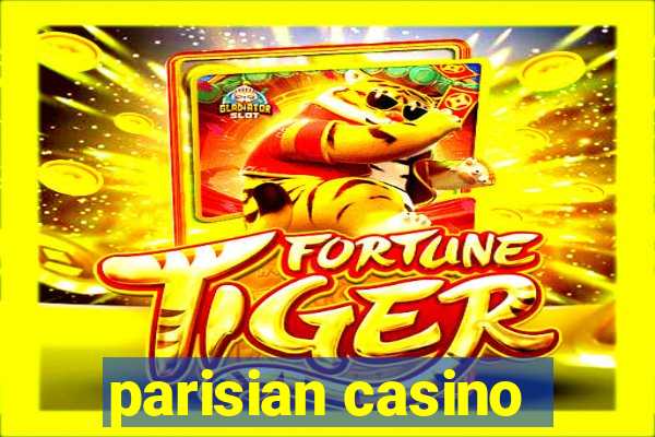 parisian casino