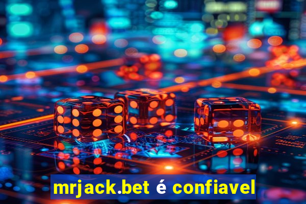 mrjack.bet é confiavel