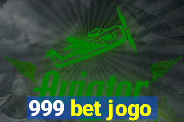 999 bet jogo