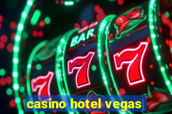 casino hotel vegas