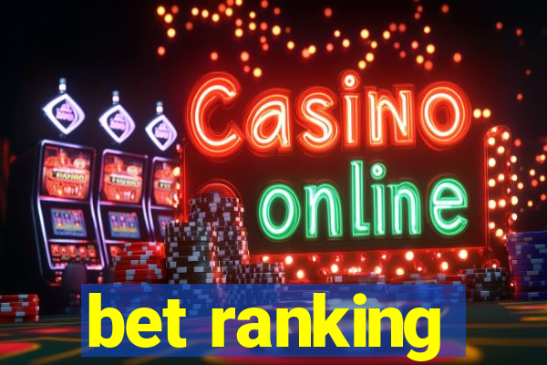 bet ranking