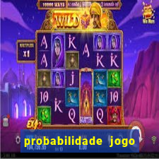 probabilidade jogo de futebol