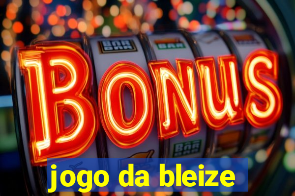 jogo da bleize