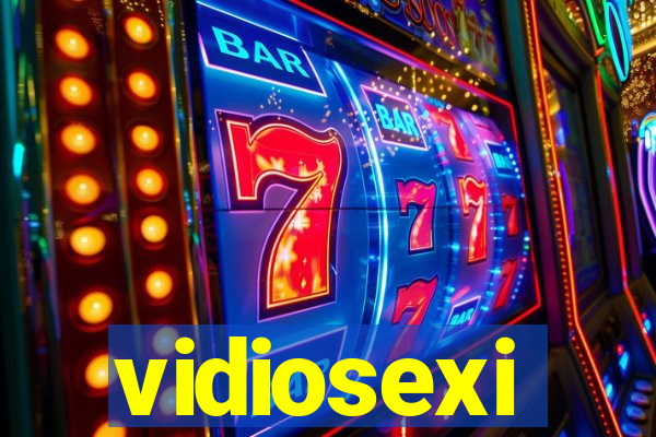 vidiosexi