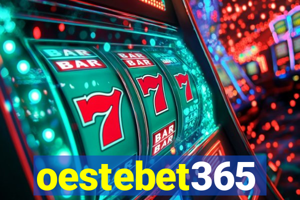 oestebet365