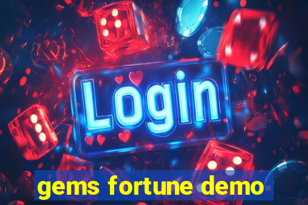 gems fortune demo