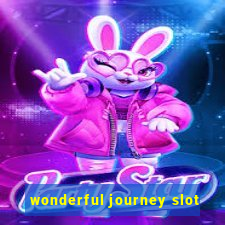 wonderful journey slot