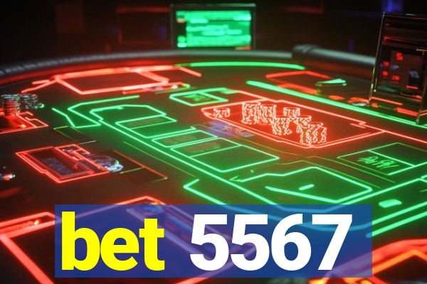 bet 5567