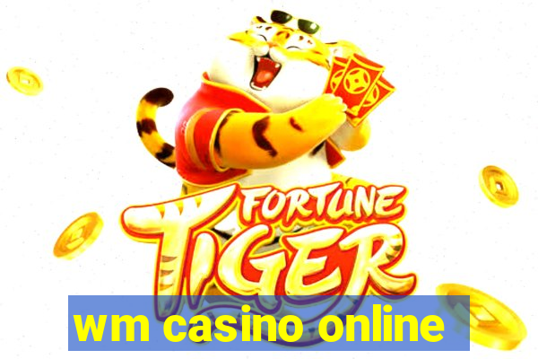 wm casino online