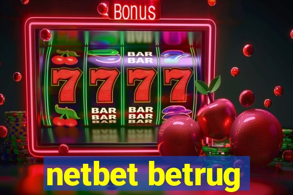 netbet betrug