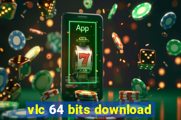 vlc 64 bits download