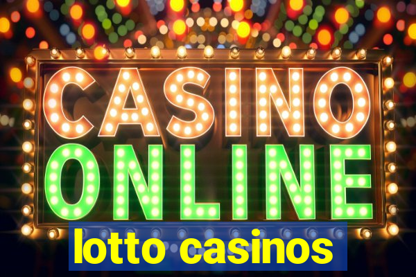 lotto casinos