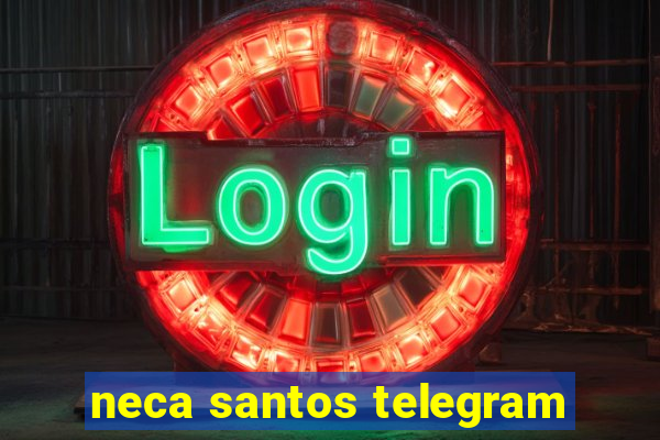 neca santos telegram