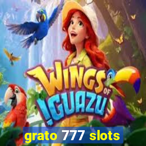 grato 777 slots