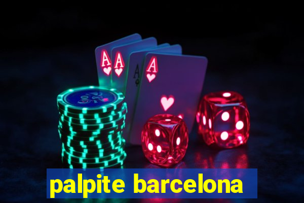 palpite barcelona