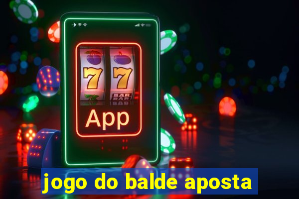 jogo do balde aposta