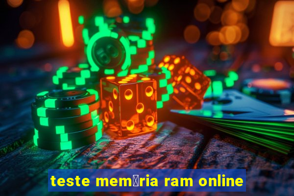 teste mem贸ria ram online