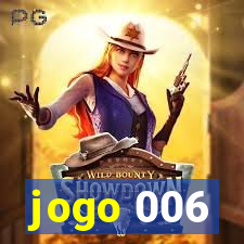 jogo 006