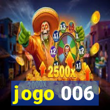 jogo 006