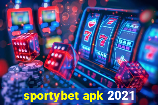 sportybet apk 2021