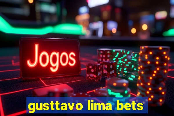 gusttavo lima bets