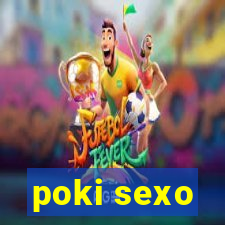 poki sexo