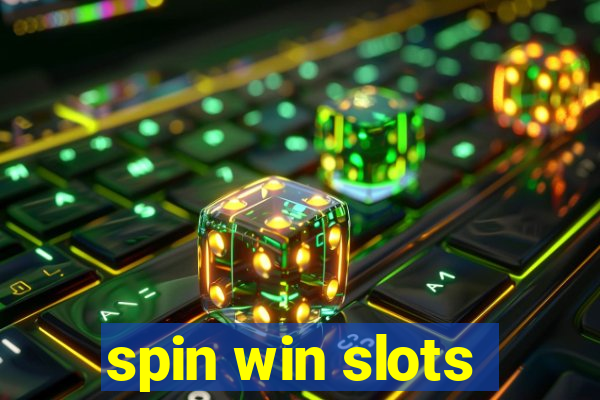 spin win slots