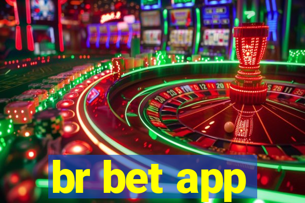 br bet app