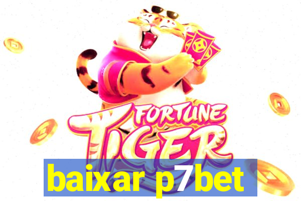 baixar p7bet