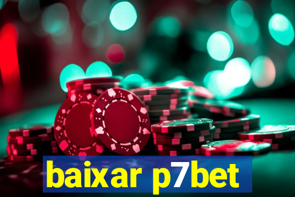 baixar p7bet