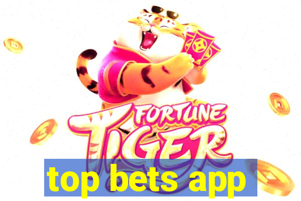 top bets app