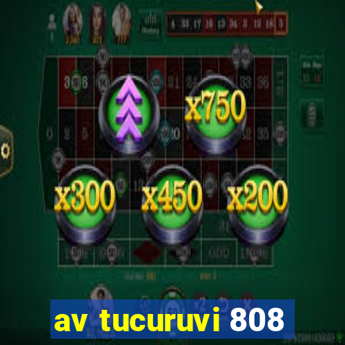 av tucuruvi 808