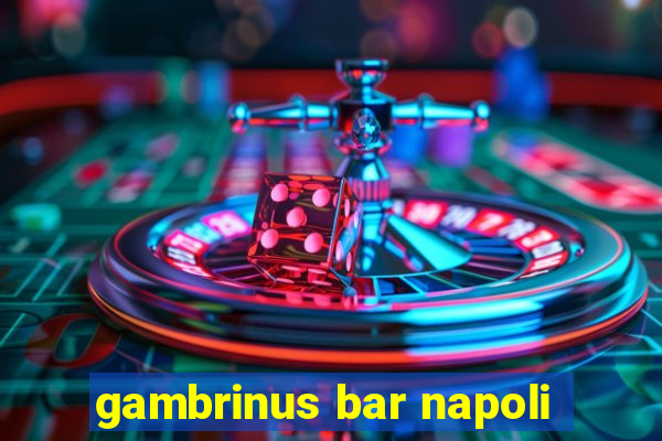 gambrinus bar napoli