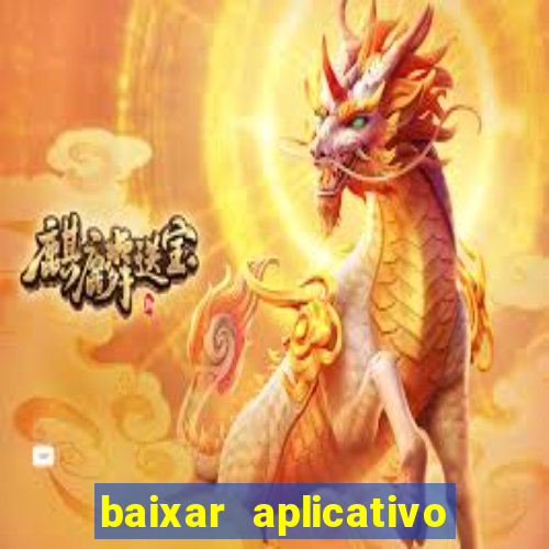 baixar aplicativo de aposta betano