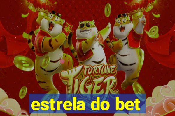 estrela do bet