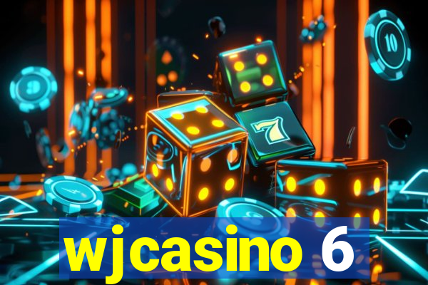 wjcasino 6