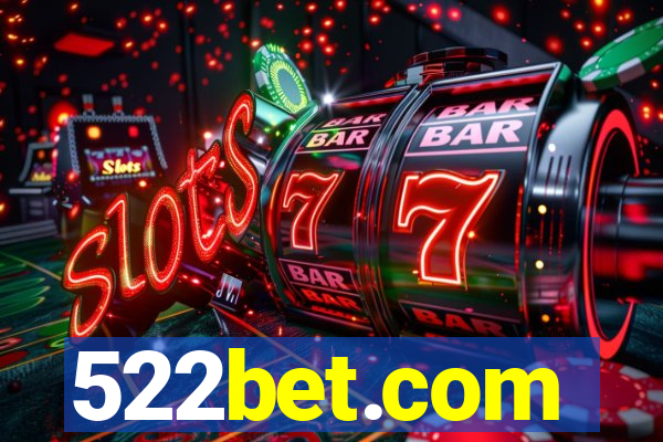 522bet.com