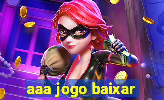 aaa jogo baixar