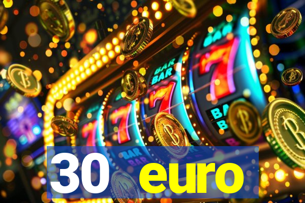 30 euro startguthaben online casino