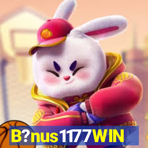 B?nus1177WIN