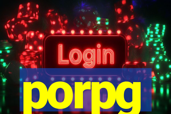 porpg