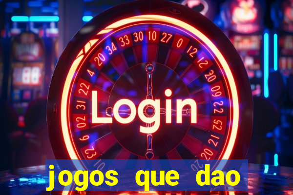 jogos que dao dinheiro para come?ar