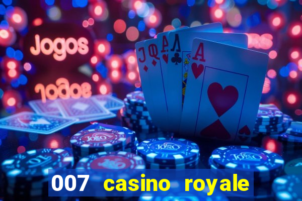 007 casino royale online hd