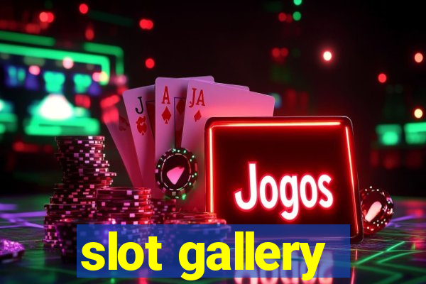 slot gallery